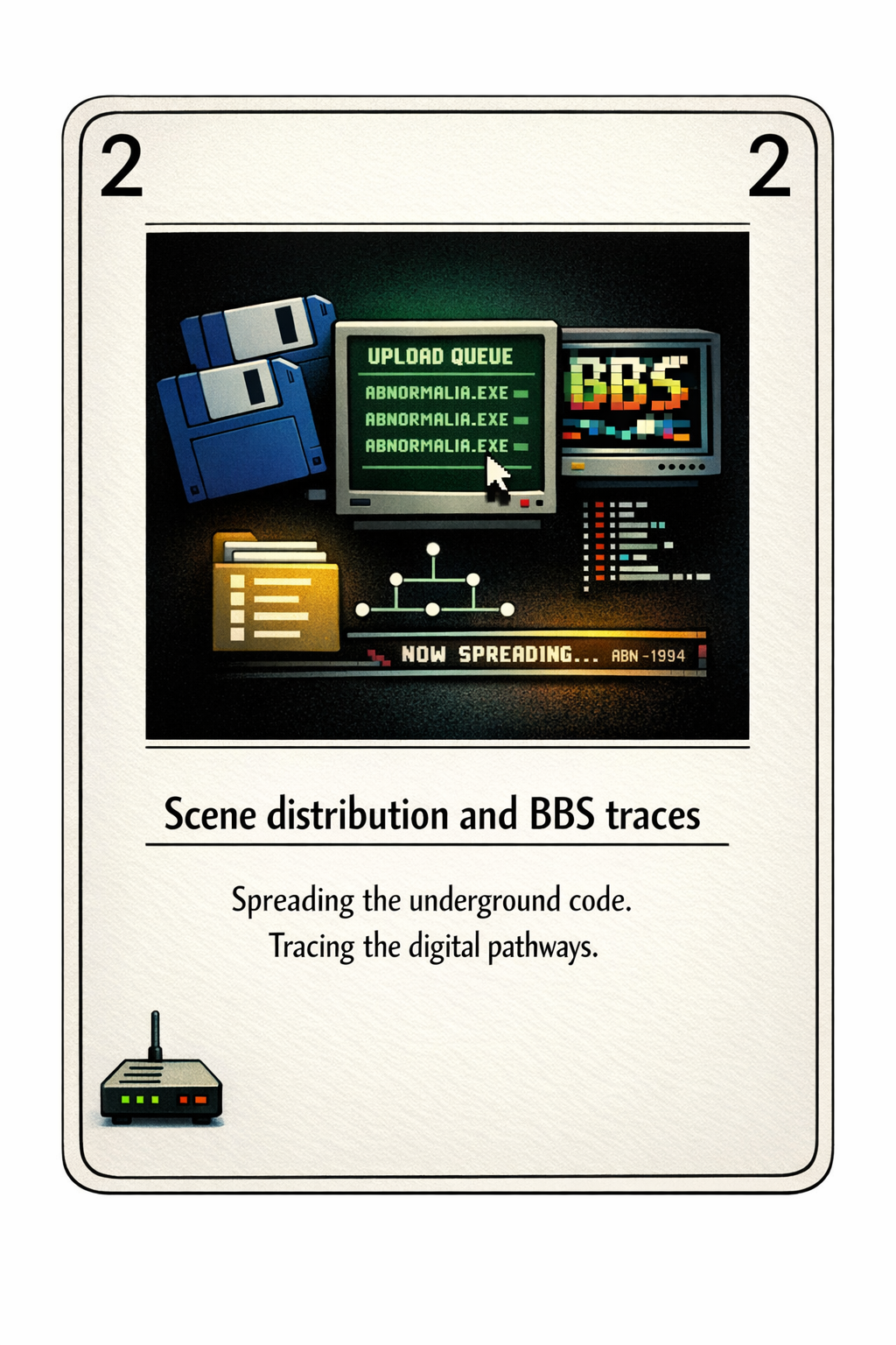 Scene distribution and BBS traces card